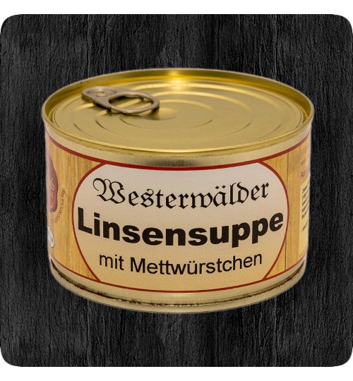 Westerwälder Linsensuppe – Hüschs Landkost GmbH - Westerwald Metzgerei Westerwälder Linsensuppe – Hüschs Landkost GmbH - Westerwald Metzgerei