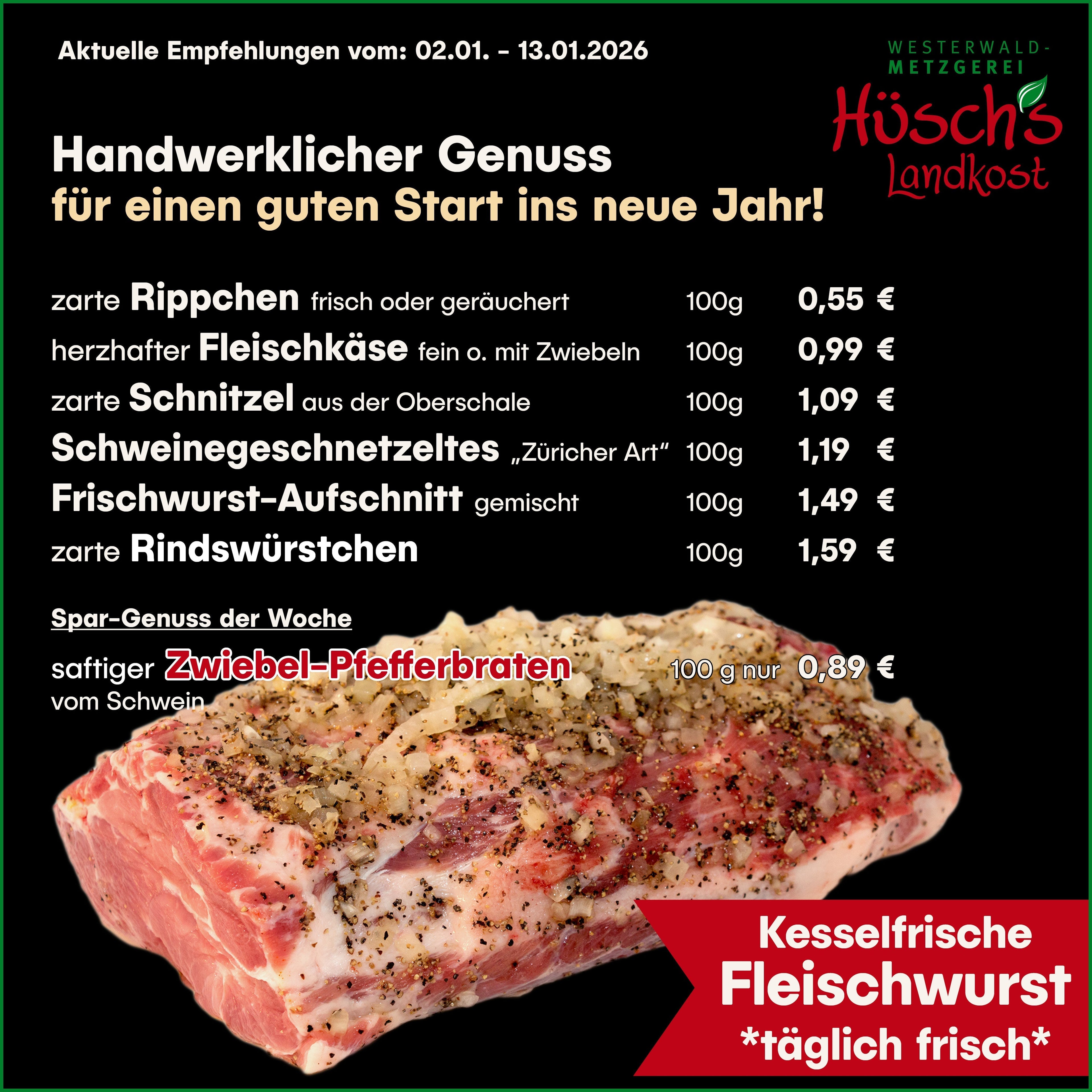 Aktuelle Angebote bei Hüsch´s Landkost!